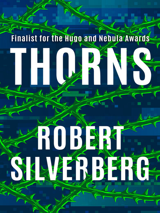 Title details for Thorns by Robert Silverberg - Available